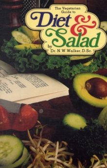 The Vegetarian Guide to Diet and Salad, Paperback / softback Book The Vegetarian Guide to Diet and Salad, Paperback / softback Book