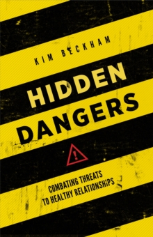 Hidden Dangers