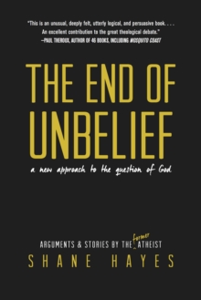 The End of Unbelief