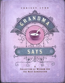 Grandma Says