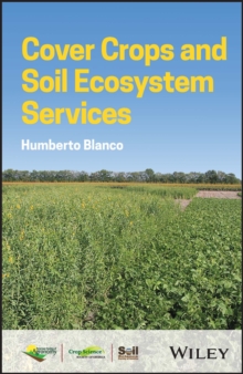 Cover Crops and Soil Ecosystem Services