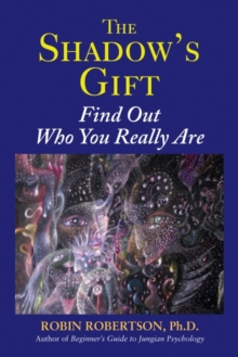 Shadow's Gift : Find Out Who You Really Are