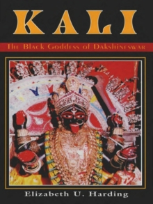 Kali : The Black Goddess of Dakshineswar