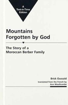 Mountains Forgotten by God: the Story of a Moroccan Berber Family