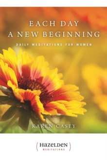 Each Day a New Beginning : Daily Meditations for Women, Paperback Book Each Day a New Beginning : Daily Meditations for Women, Paperback Book
