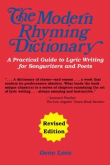 Modern Rhyming Dictionary : A Practical Guide To Lyric Writing For Songwriters and Poets (Revised Edition), Paperback Book Modern Rhyming Dictionary : A Practical Guide To Lyric Writing For Songwriters and Poets (Revised Edition), Paperback Book