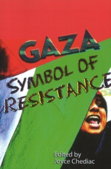 Gaza: Symbol of Resistance : Symbol of Resistance, Paperback Book Gaza: Symbol of Resistance : Symbol of Resistance, Paperback Book