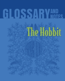 The Hobbit Glossary and Notes : The Hobbit