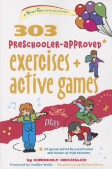 303 Preschooler-Approved Exercises and Active Games, EPUB eBook 303 Preschooler-Approved Exercises and Active Games, EPUB eBook