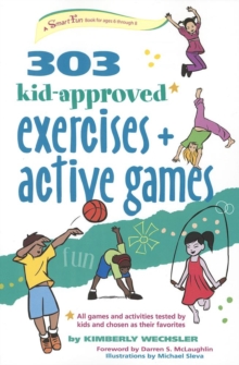 303 Kid-Approved Exercises and Active Games, EPUB eBook 303 Kid-Approved Exercises and Active Games, EPUB eBook