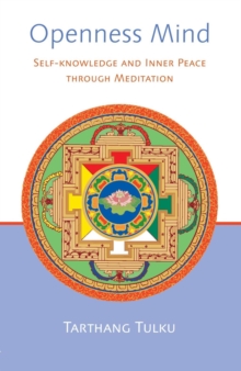 Openness Mind: Self-Knowledge and Inner Peace through Meditation