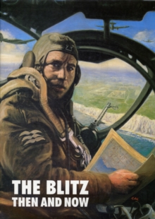 Blitz: Then and Now (Volume 1)