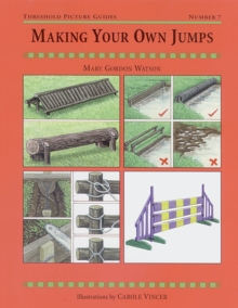 Making Your Own Jumps, Kit Book Making Your Own Jumps, Kit Book