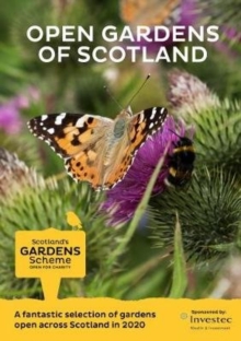 Scotland's Gardens Scheme 2020 Guidebook, Paperback / softback Book Scotland's Gardens Scheme 2020 Guidebook, Paperback / softback Book