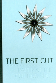 The First Cut, Paperback Book The First Cut, Paperback Book