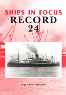 Ships in Focus Record 24, Paperback / softback Book Ships in Focus Record 24, Paperback / softback Book