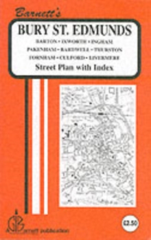 Bury St Edmunds : Barton / Ixworth, Sheet map, folded Book Bury St Edmunds : Barton / Ixworth, Sheet map, folded Book