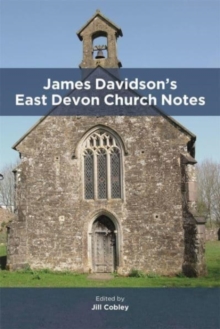 James Davidsons East Devon Church Notes