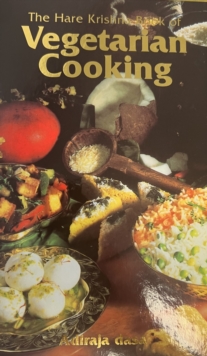 Hare Krishna Book of Vegetarian Cooking, Hardback Book Hare Krishna Book of Vegetarian Cooking, Hardback Book