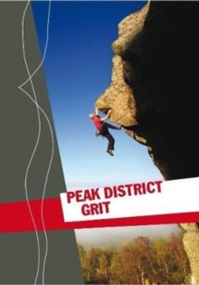 Peak District Grit, Paperback / softback Book Peak District Grit, Paperback / softback Book