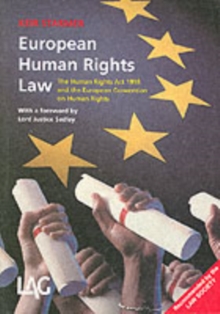 European Human Rights Law : The Human Rights Act 1998 and the European Convention on Human Rights, Paperback / softback Book European Human Rights Law : The Human Rights Act 1998 and the European Convention on Human Rights, Paperback / softback Book