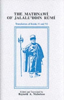 The Mathnawi of Jalalu'ddin Rumi, Vols 2, 4, 6, English Translation (set), Hardback Book The Mathnawi of Jalalu'ddin Rumi, Vols 2, 4, 6, English Translation (set), Hardback Book