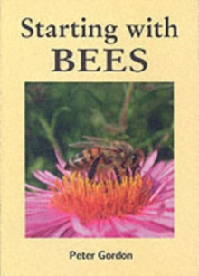 Starting with Bees, Paperback Book Starting with Bees, Paperback Book