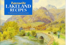 Favourite Lakeland Recipes : Traditional Country Fare, Paperback Book Favourite Lakeland Recipes : Traditional Country Fare, Paperback Book