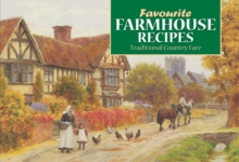 Favourite Farmhouse Kitchen Recipes : Traditional Country Fare, Paperback Book Favourite Farmhouse Kitchen Recipes : Traditional Country Fare, Paperback Book