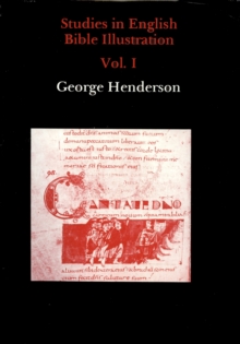 Studies in English Bible Illustration, Volume I, Hardback Book Studies in English Bible Illustration, Volume I, Hardback Book