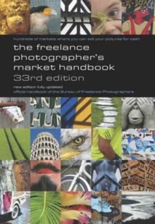 The Freelance Photographer's Market Handbook, Paperback Book The Freelance Photographer's Market Handbook, Paperback Book