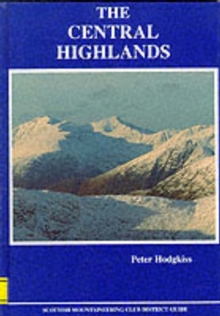 The Central Highlands, Hardback Book The Central Highlands, Hardback Book