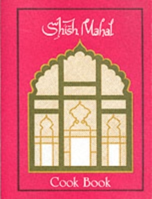 Shish Mahal Cook Book, Spiral bound Book Shish Mahal Cook Book, Spiral bound Book