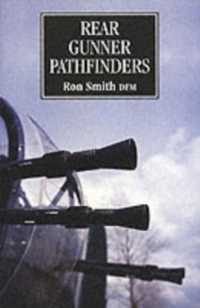 Rear Gunner Pathfinder, Paperback Book Rear Gunner Pathfinder, Paperback Book