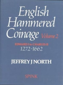 English Hammered Coinage Volume II, Hardback Book English Hammered Coinage Volume II, Hardback Book