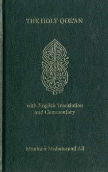 Holy Quran : With English Translantion and Commentary