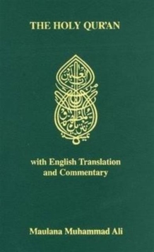 Holy Quran : With English Translation and Commentary