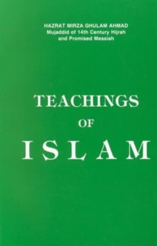 Teachings of Islam, Paperback / softback Book Teachings of Islam, Paperback / softback Book