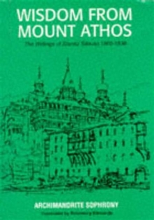 Wisdom from Mount Athos : Writings, Paperback / softback Book Wisdom from Mount Athos : Writings, Paperback / softback Book