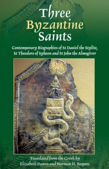 Three Byzantine Saints, Paperback / softback Book Three Byzantine Saints, Paperback / softback Book