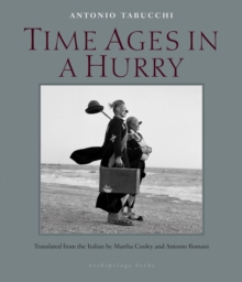 Time Ages In A Hurry, Paperback / softback Book Time Ages In A Hurry, Paperback / softback Book