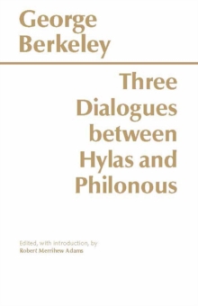 Three Dialogues Between Hylas and Philonous, Paperback Book Three Dialogues Between Hylas and Philonous, Paperback Book