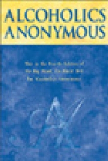 Alcoholics Anonymous Big Book : Pocket Edition, Paperback / softback Book Alcoholics Anonymous Big Book : Pocket Edition, Paperback / softback Book