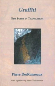 Grafitti : New Poems in Translation, Paperback / softback Book Grafitti : New Poems in Translation, Paperback / softback Book