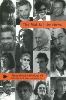 Matrix Interviews, Paperback Book Matrix Interviews, Paperback Book