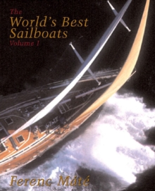 The World's Best Sailboats, Hardback Book The World's Best Sailboats, Hardback Book