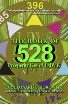 The Book of 528 : Prosperity Key of Love