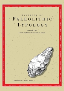 Handbook of Paleolithic Typology  Lower and Middle Paleolithic of Europe