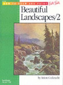 Oil & Acrylic: Landscapes with Anton Gutknecht, Paperback Book Oil & Acrylic: Landscapes with Anton Gutknecht, Paperback Book