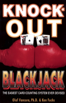 Knock-Out Blackjack : The Easiest Card-Counting System Ever Devised, Paperback Book Knock-Out Blackjack : The Easiest Card-Counting System Ever Devised, Paperback Book